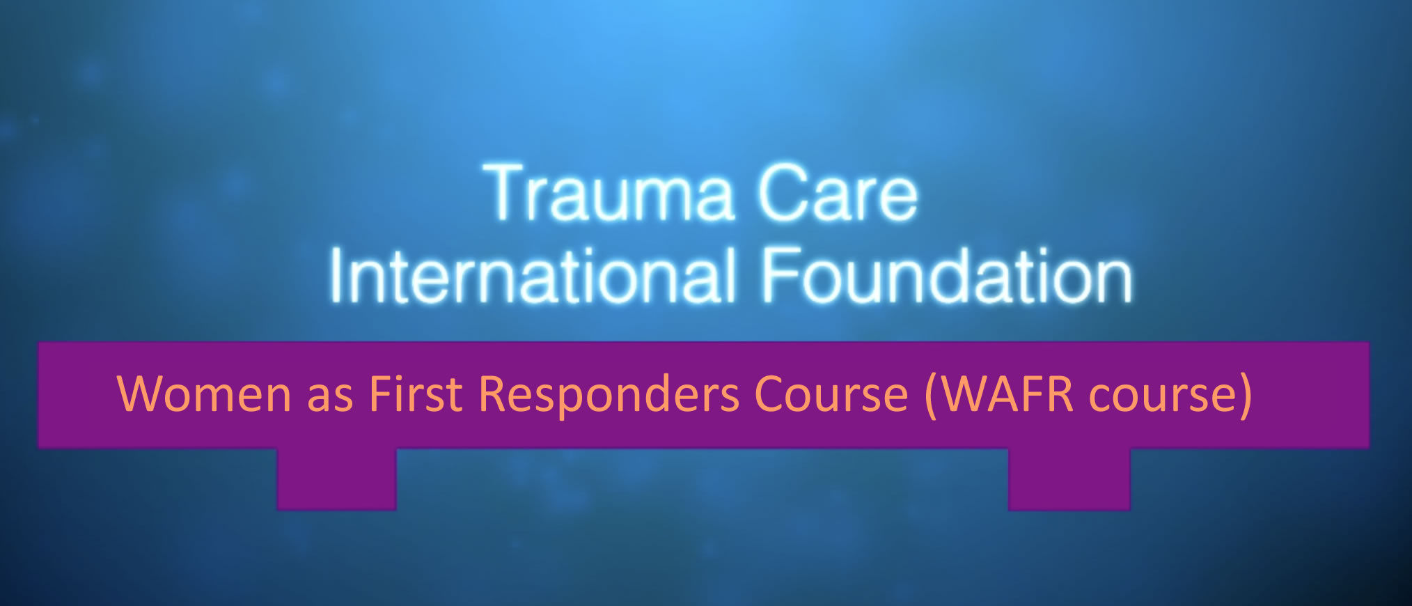 Women As First Responders Course (WAFR Course)