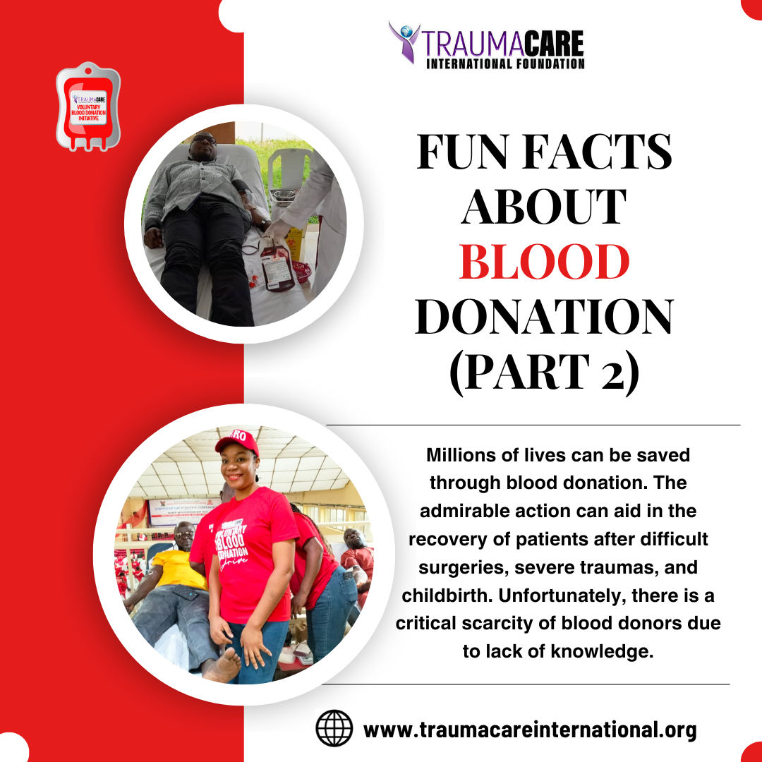 FUN FACTS ABOUT BLOOD DONATION (PART 2) - Trauma Care International ...