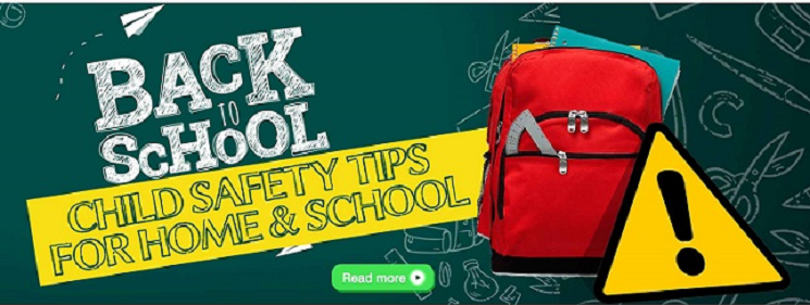 Back To School Child Safety Tips For Home And School